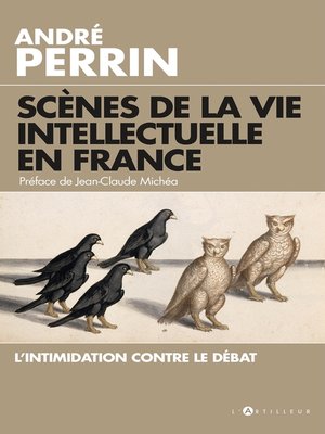 cover image of Scènes de la vie intellectuelle en France